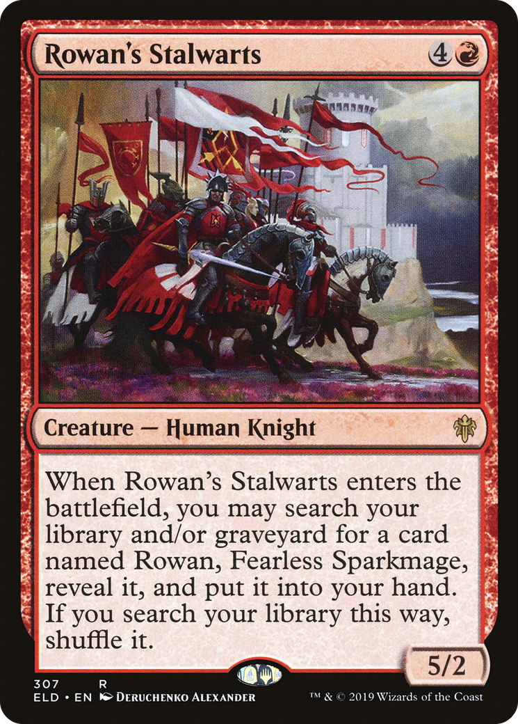 Rowan's Stalwarts [ELD - 307]