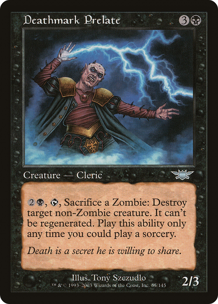 Deathmark Prelate [LGN - 65]