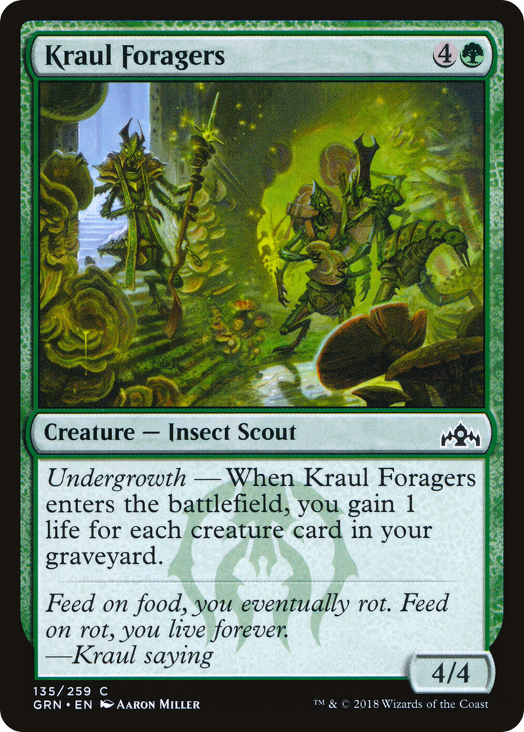 Kraul Foragers [GRN - 135]