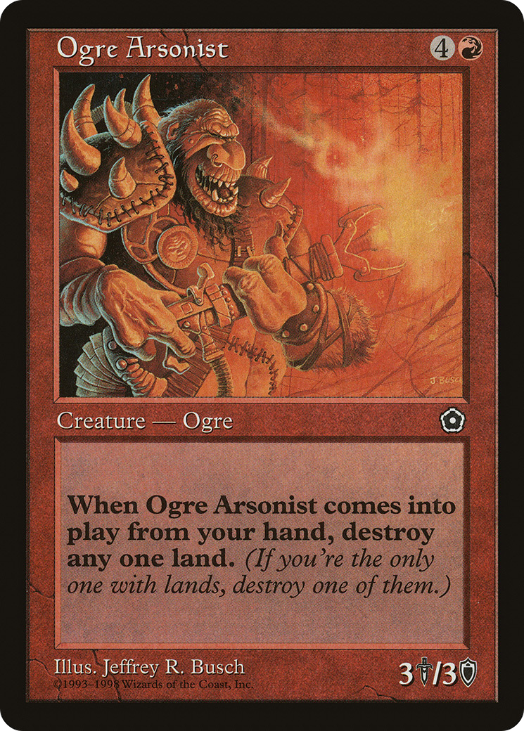 Ogre Arsonist [P02 - N/A]