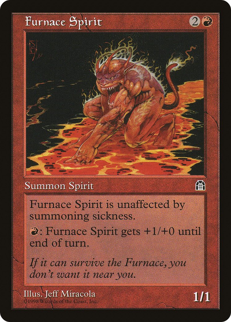 Furnace Spirit [STH - N/A]