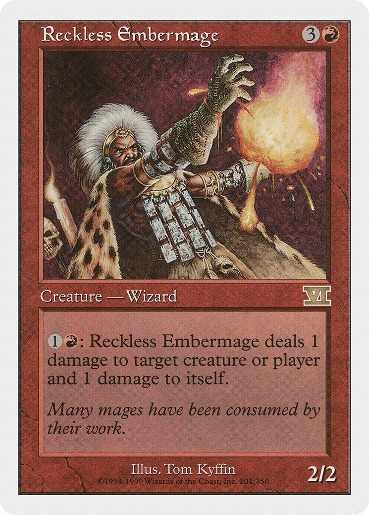 Reckless Embermage [6ED - 201]