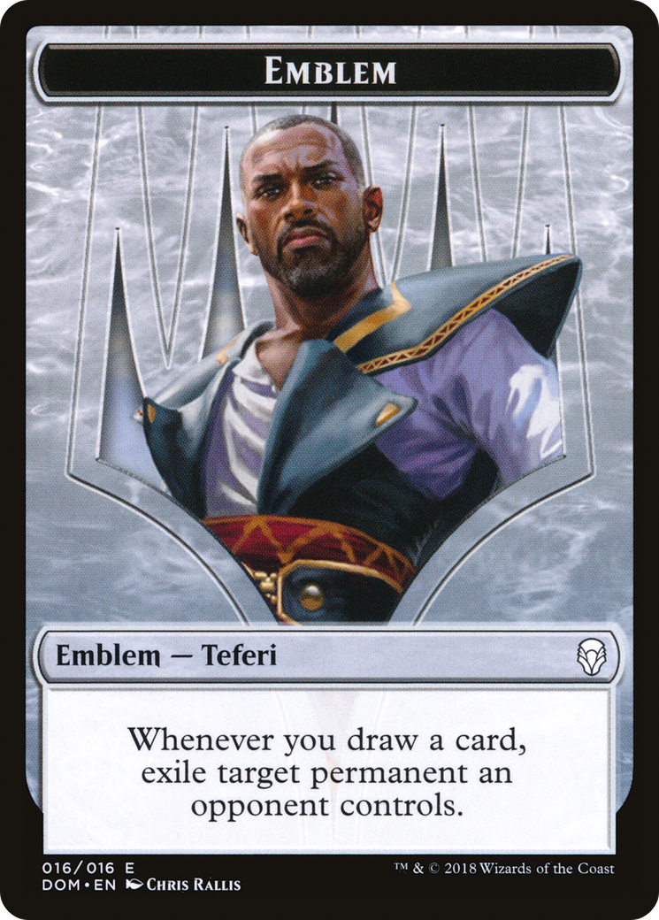 Emblem - Teferi, Hero of Dominaria [DOM - 16]