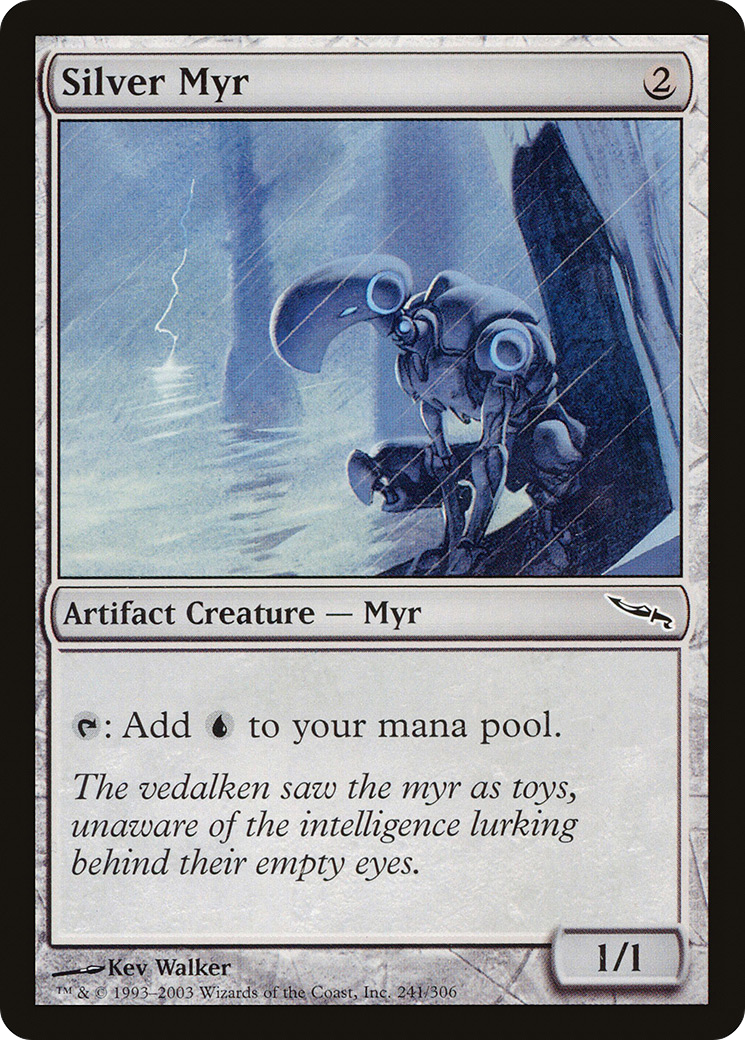 Silver Myr [MRD - 241]