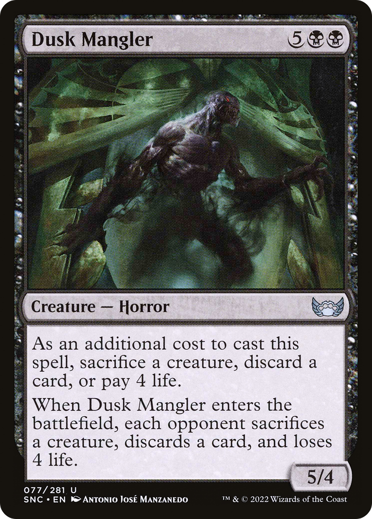 Dusk Mangler [SNC - 77]