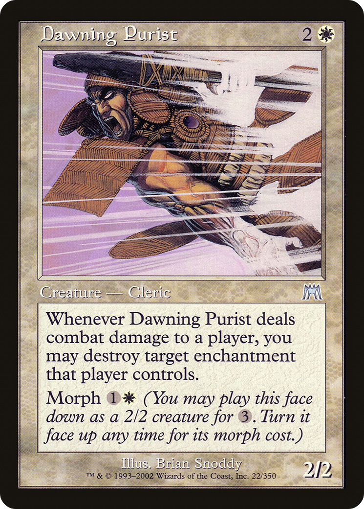 Dawning Purist [ONS - 22]