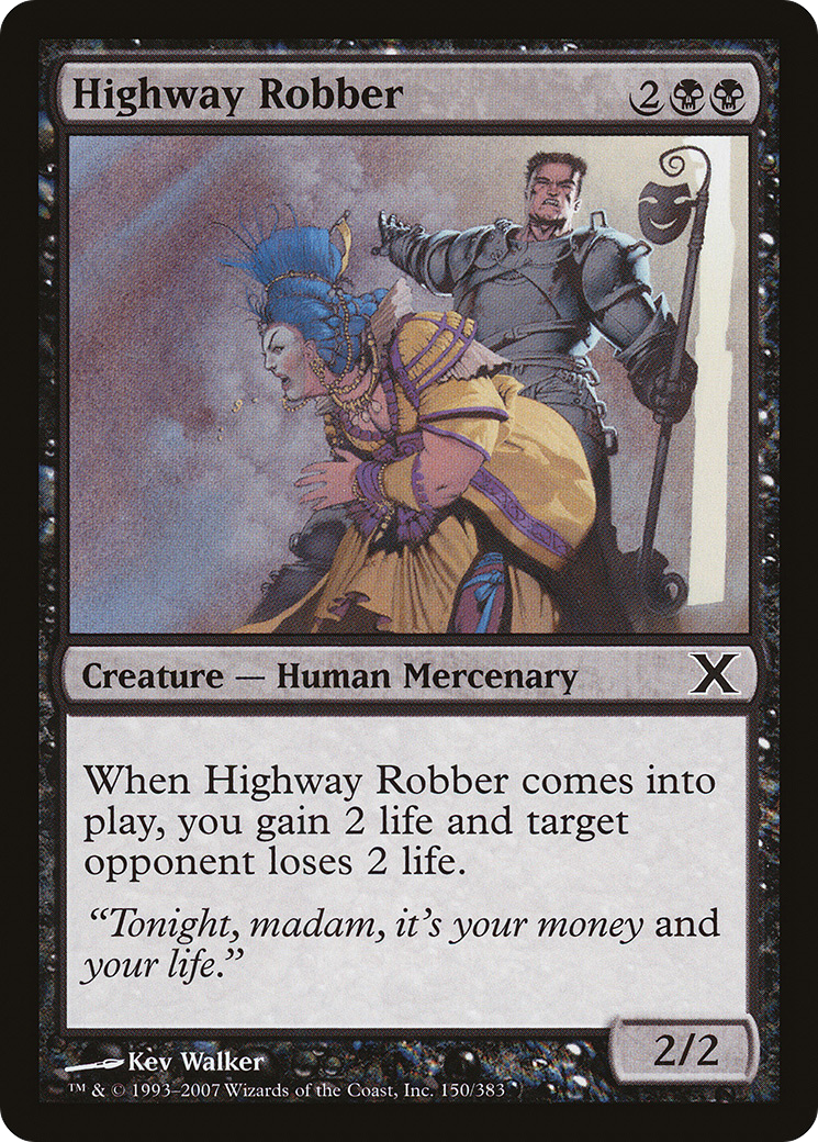 Highway Robber [10E - 150]