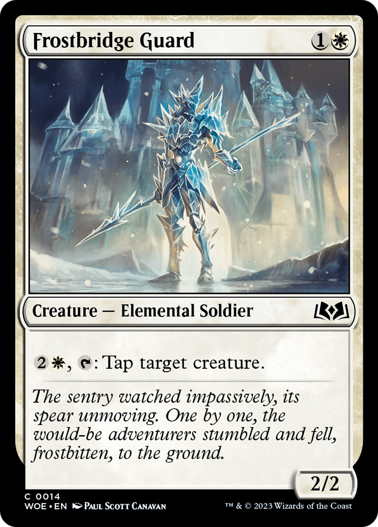 Frostbridge Guard [WOE - 14]
