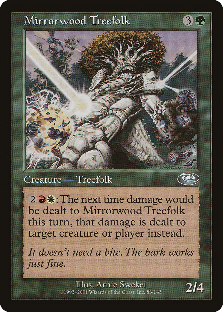 Mirrorwood Treefolk [PLS - 83]