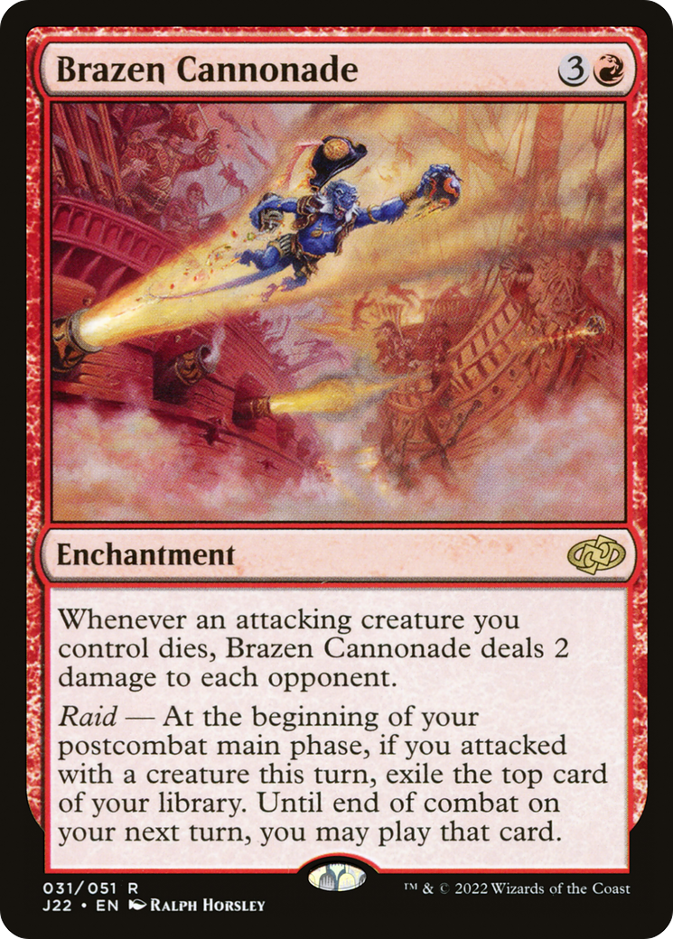 Brazen Cannonade [J22 - 31]