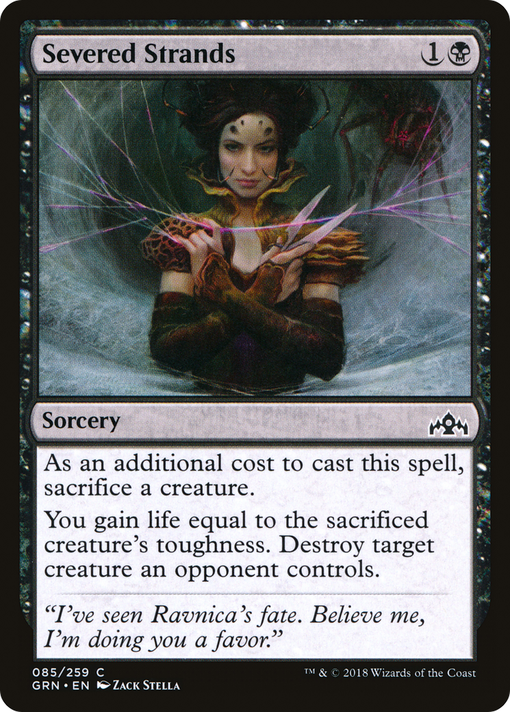 Severed Strands [GRN - 85]