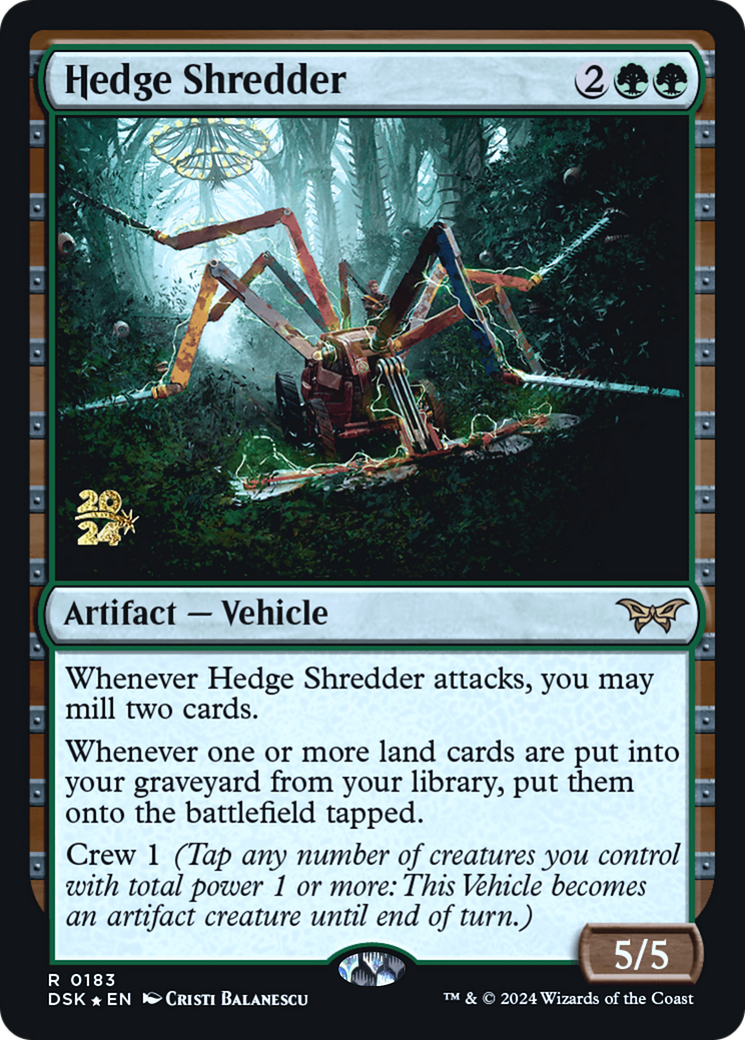 Hedge Shredder [PRE - 183]