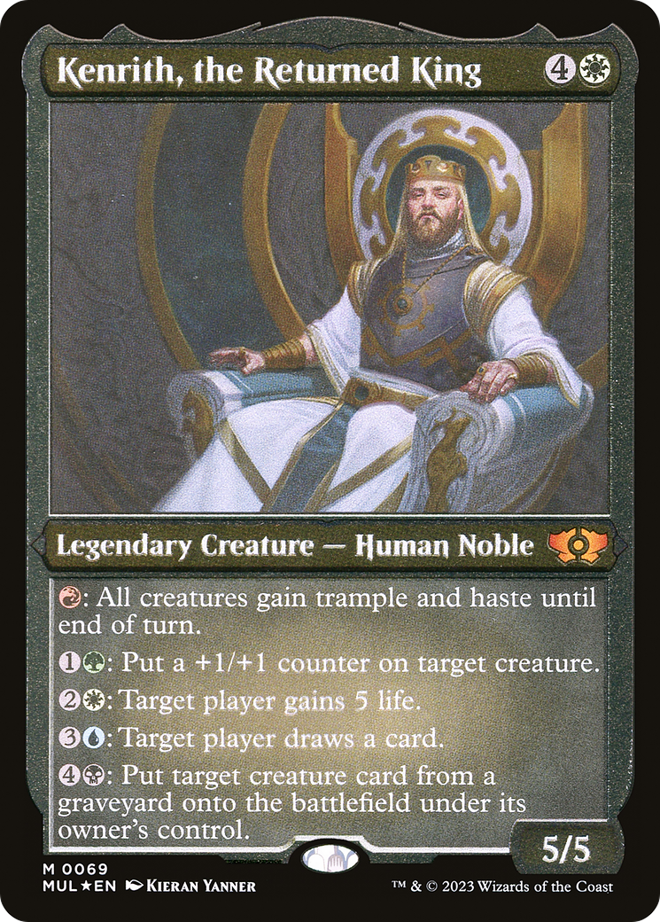 Kenrith, the Returned King (Foil Etched) [MUL - 69]