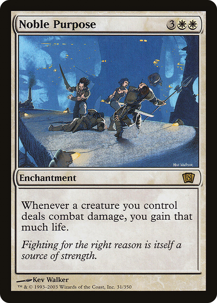 Noble Purpose (8ED-031) - 8th Edition