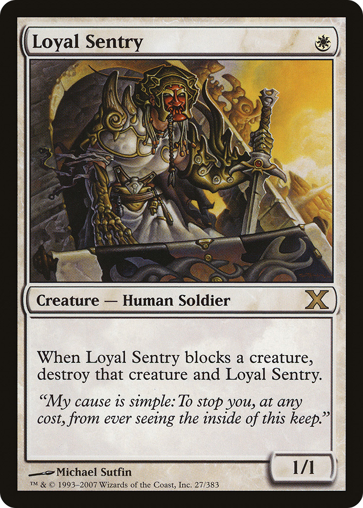 Loyal Sentry [10E - 27]