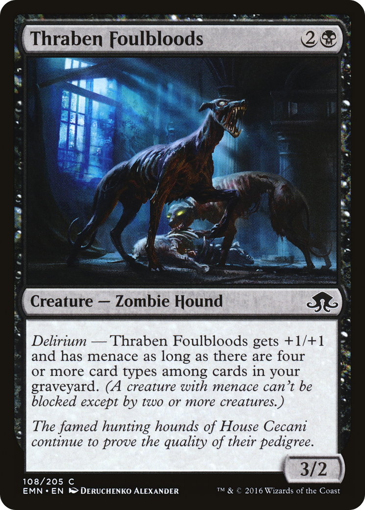 Thraben Foulbloods [EMN - 108]