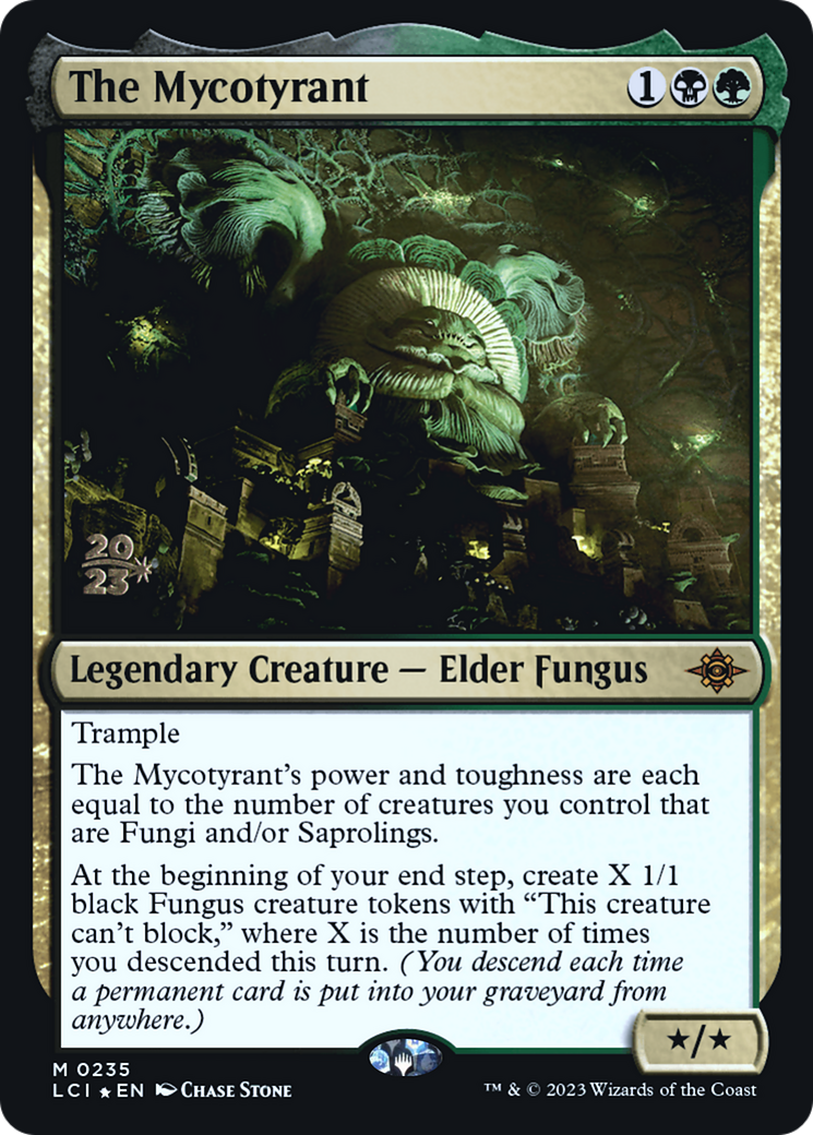 The Mycotyrant [PRE - 235]