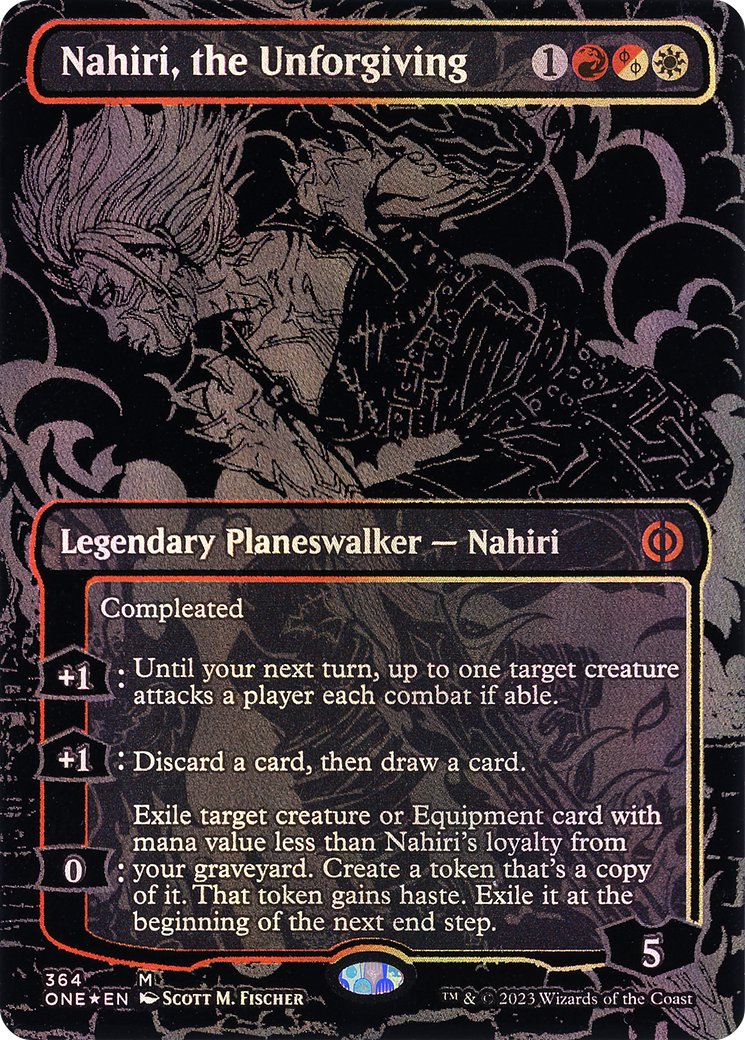 Nahiri, the Unforgiving (Oil Slick Raised Foil) [ONE - 364]