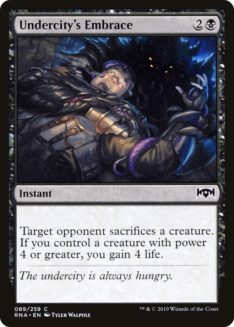 Undercity's Embrace [RNA - 89]