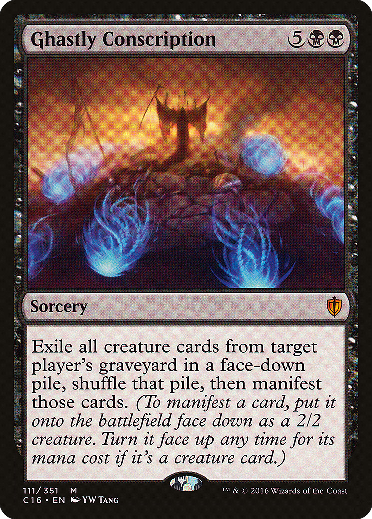 Ghastly Conscription [C16 - 111]