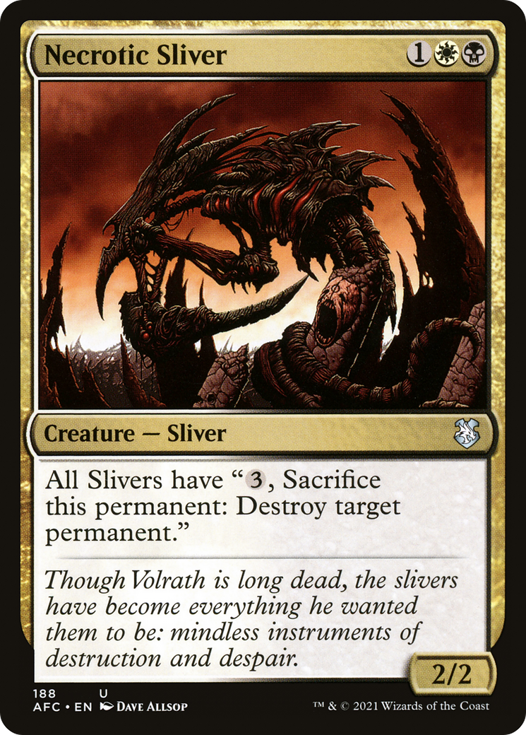 Necrotic Sliver [AFC - 188]