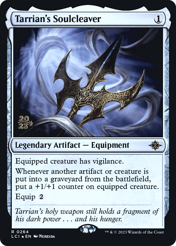 Tarrian's Soulcleaver [PRE - 264]