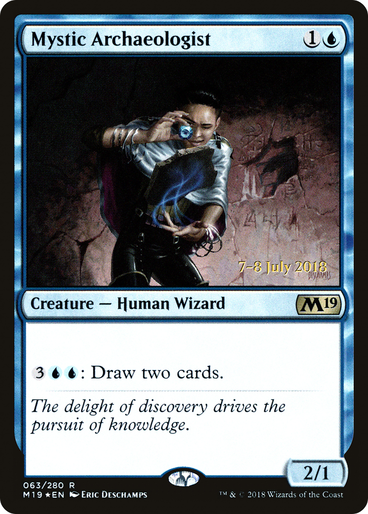 Mystic Archaeologist [PRE - 63]