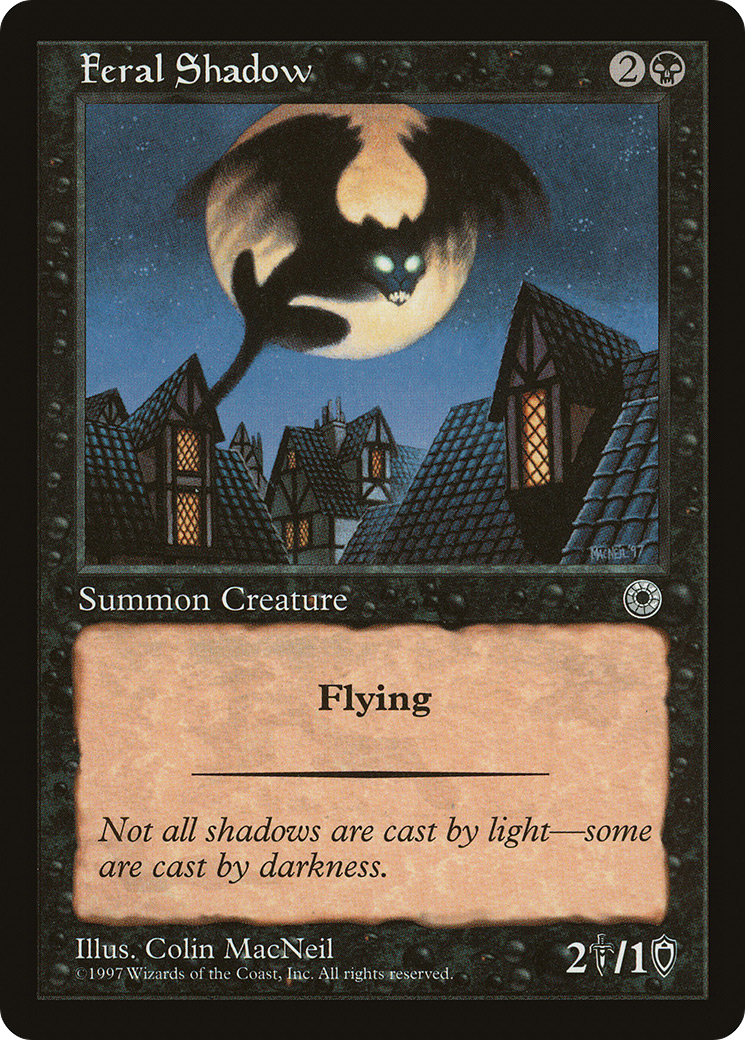 Feral Shadow [POR - N/A]