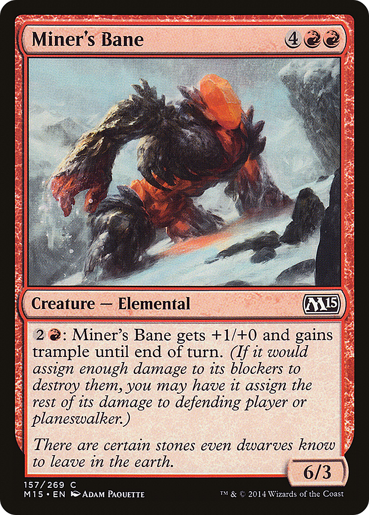 Miner's Bane [M15 - 157]