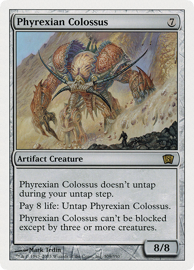 Phyrexian Colossus [8ED - 309]