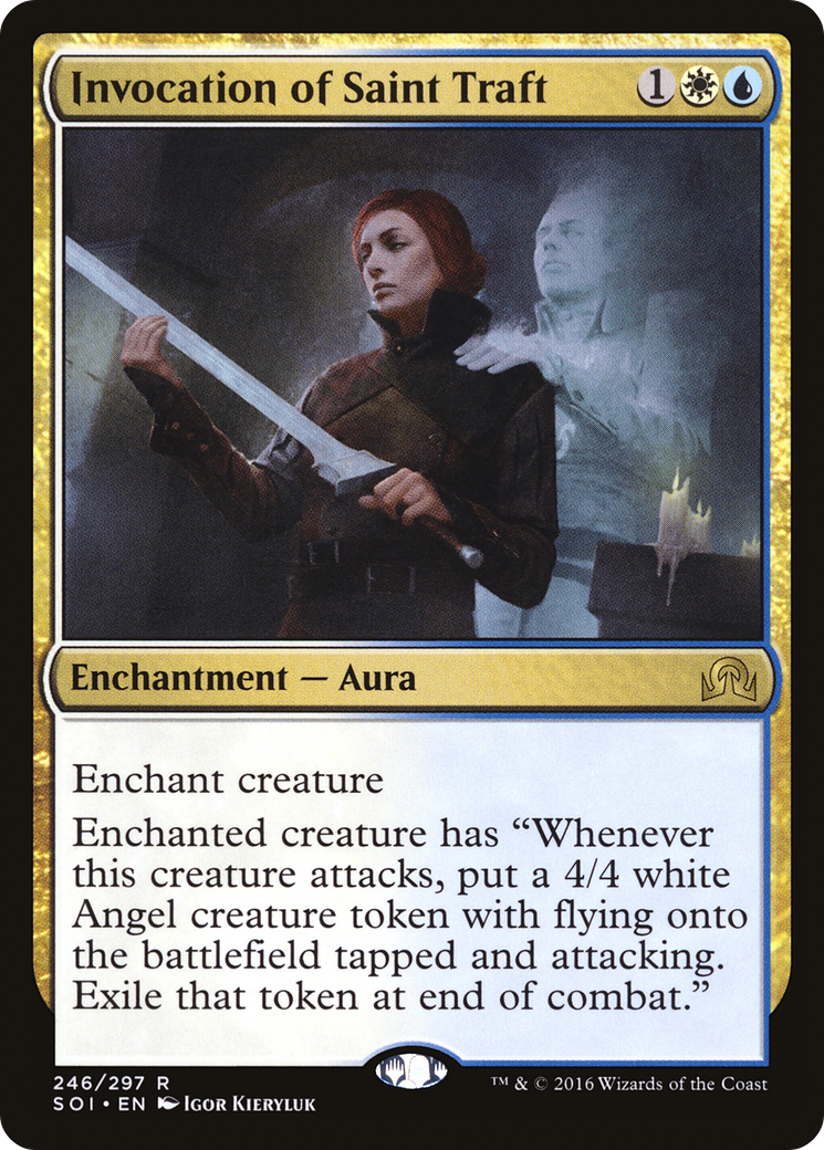 Invocation of Saint Traft [SOI - 246]