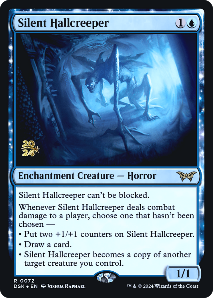 Silent Hallcreeper [PRE - 72]