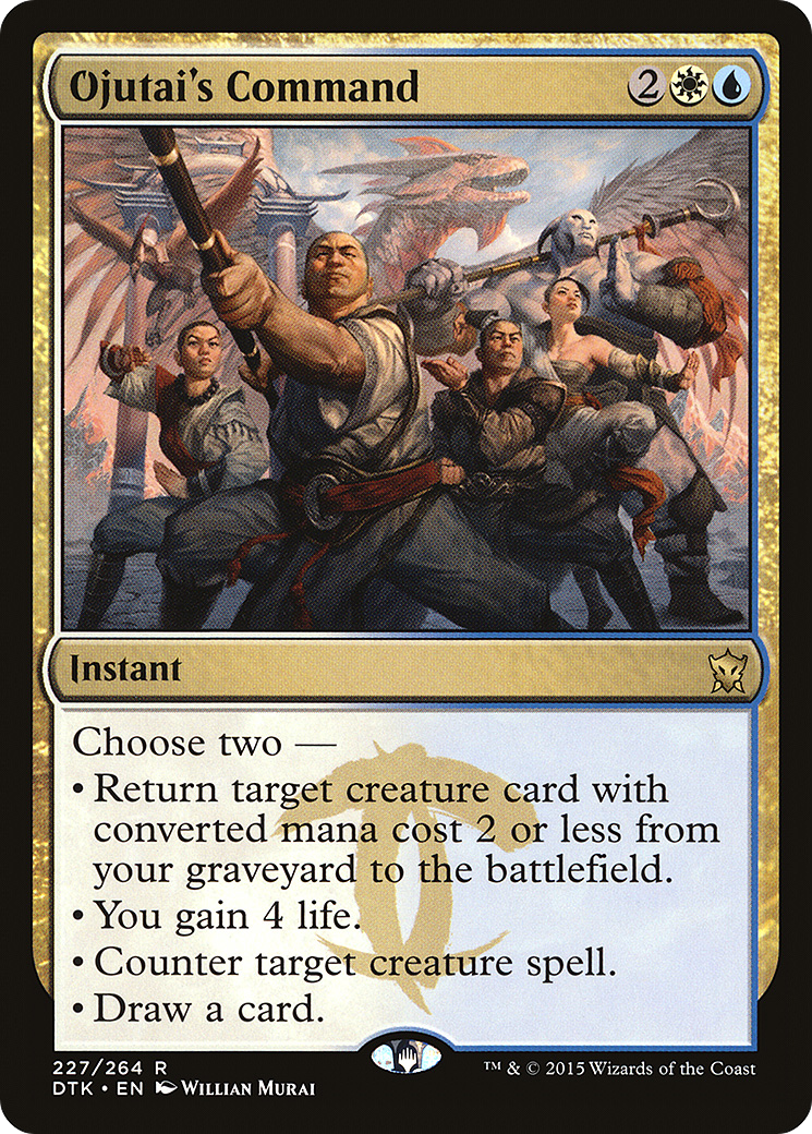 Ojutai's Command [DTK - 227]