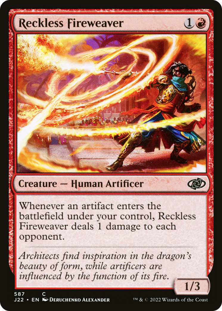 Reckless Fireweaver [J22 - 587]
