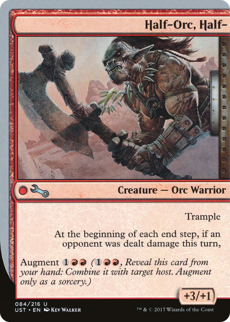 Half-Orc, Half- [UST - 84]