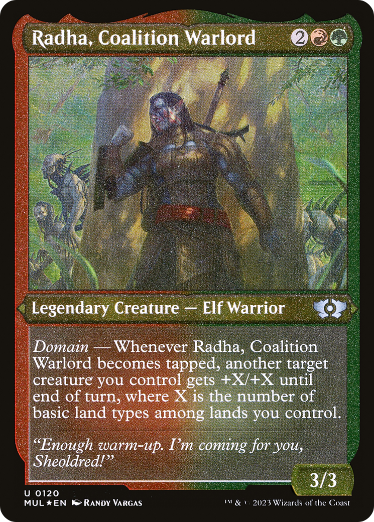 Radha, Coalition Warlord (Foil Etched) [MUL - 120]