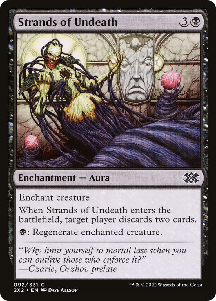 Strands of Undeath [2X2 - 92]