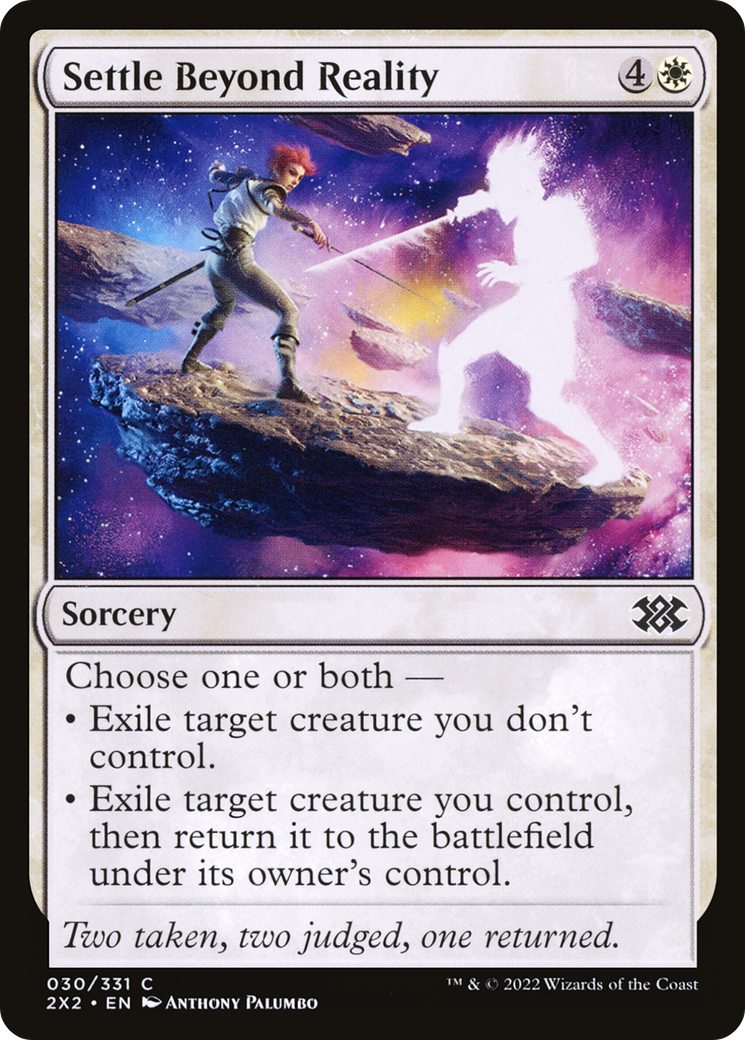 Settle Beyond Reality [2X2 - 30]