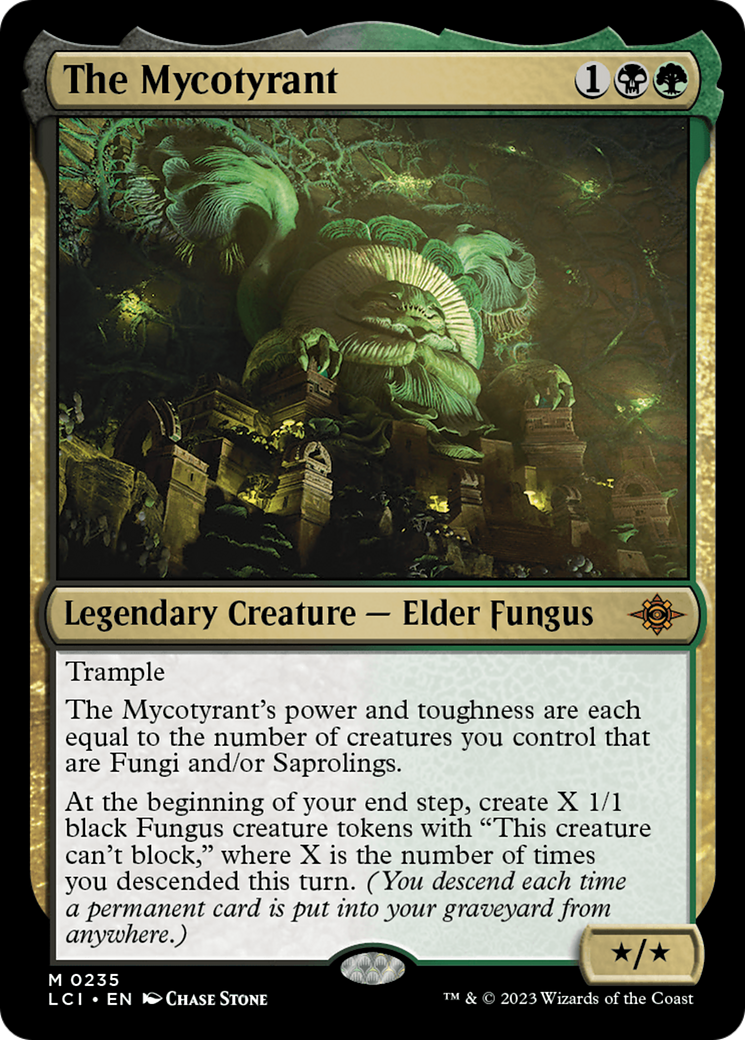The Mycotyrant [LCI - 235]