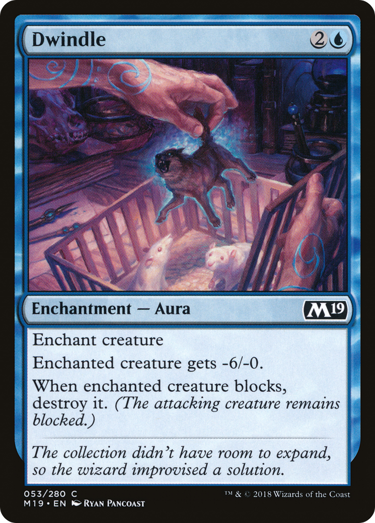 Dwindle [M19 - 53]