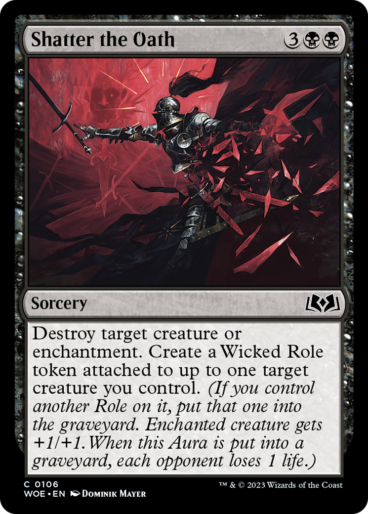 Shatter the Oath [WOE - 106]