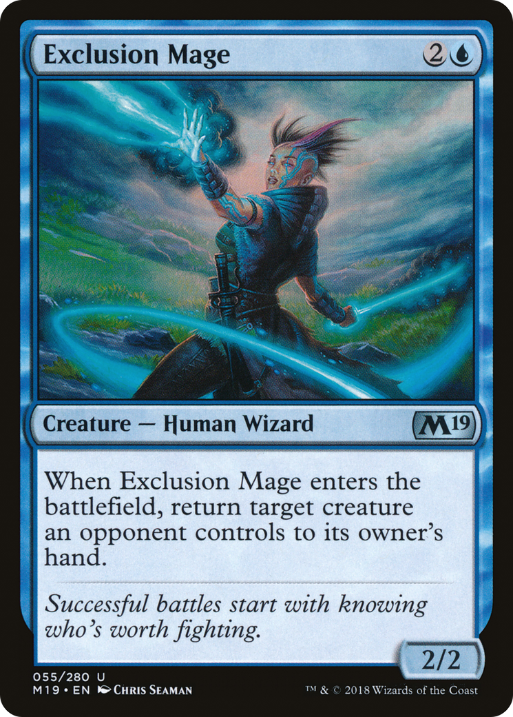 Exclusion Mage [M19 - 55]