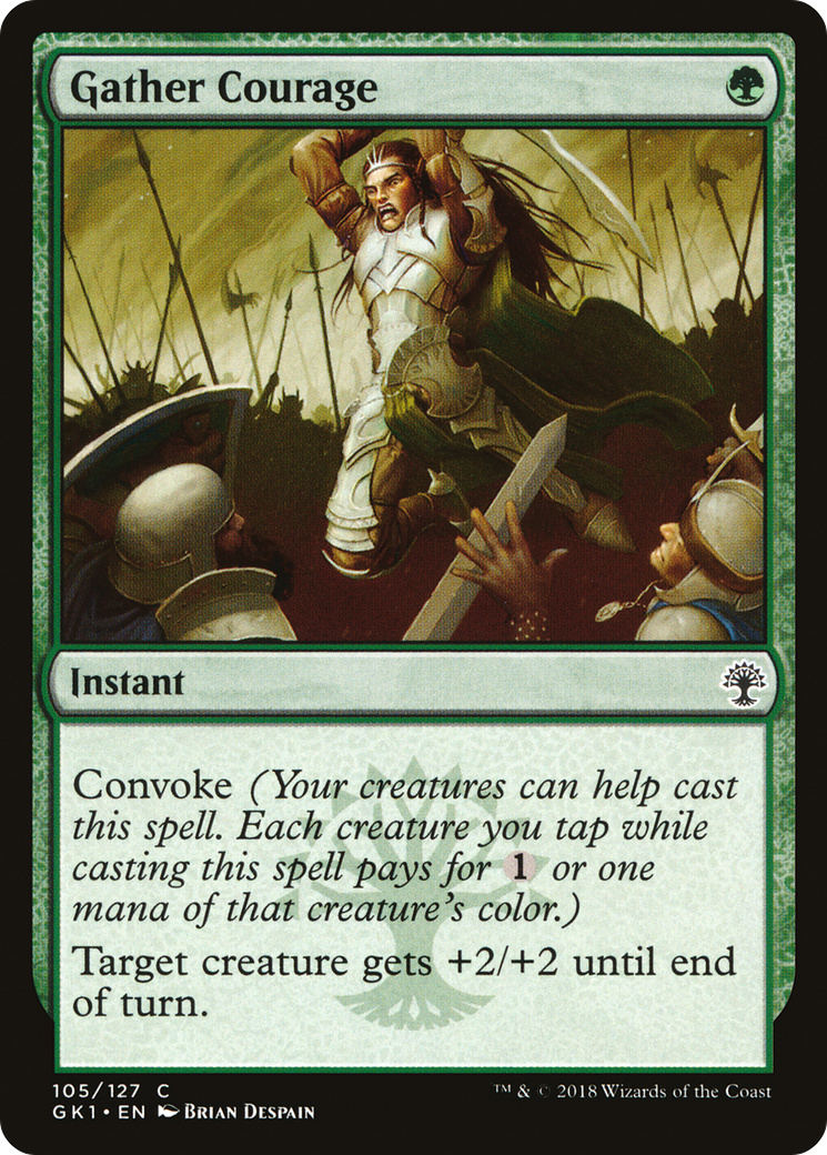 Gather Courage [GR1 - 105]