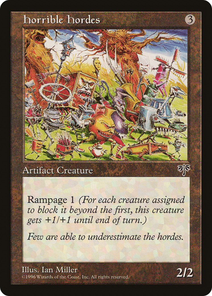Horrible Hordes [MIR - N/A]