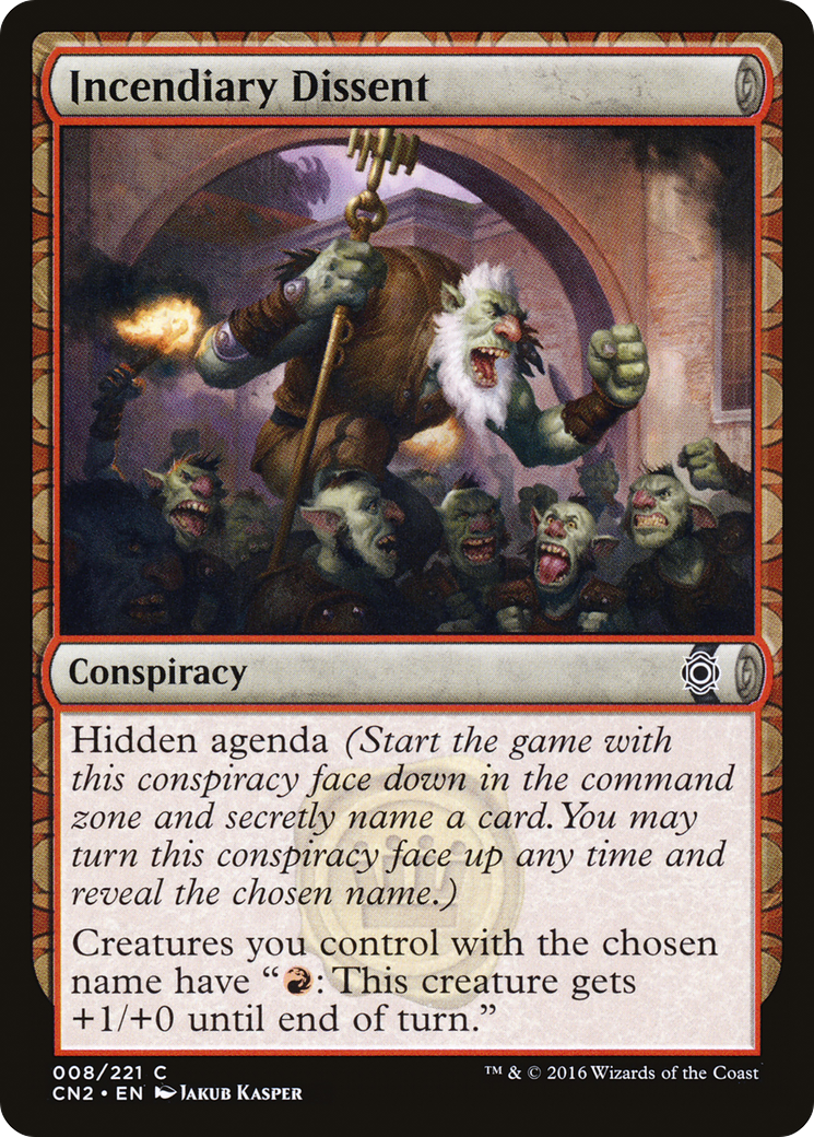 Incendiary Dissent [CN2 - 8]