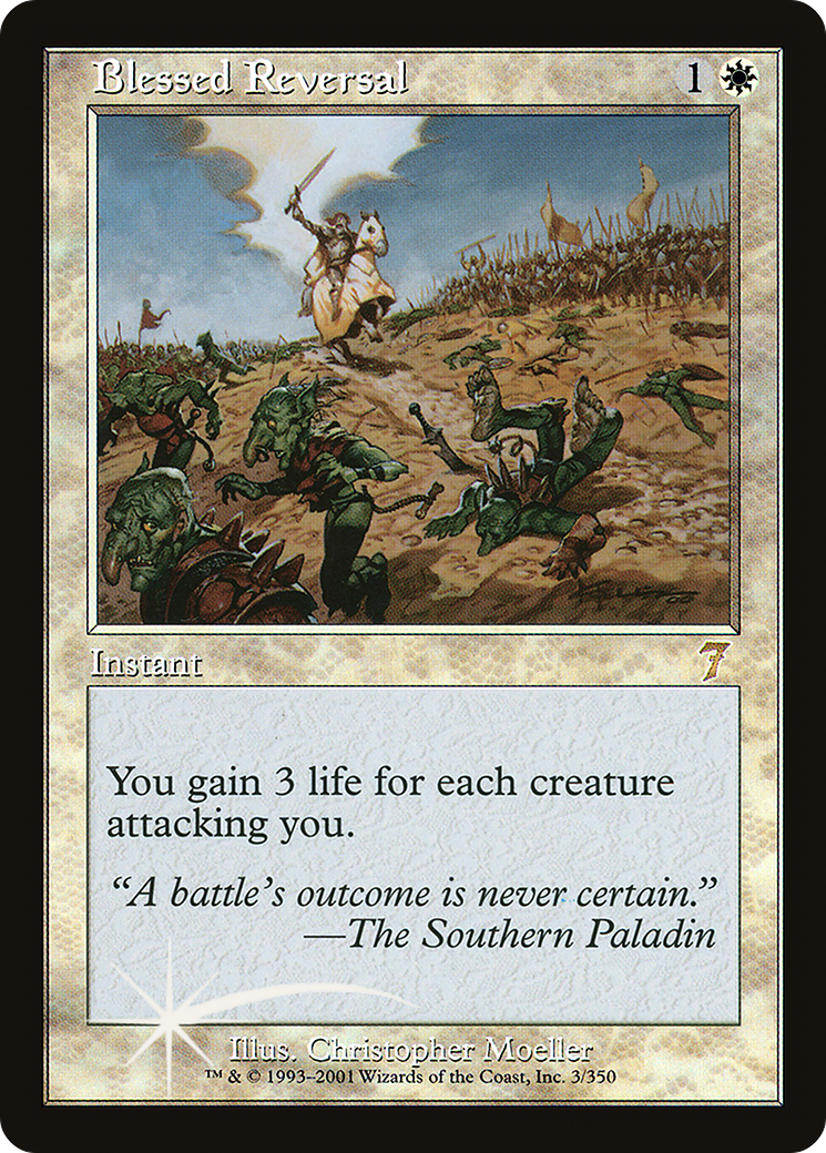 Blessed Reversal [7ED - 3]