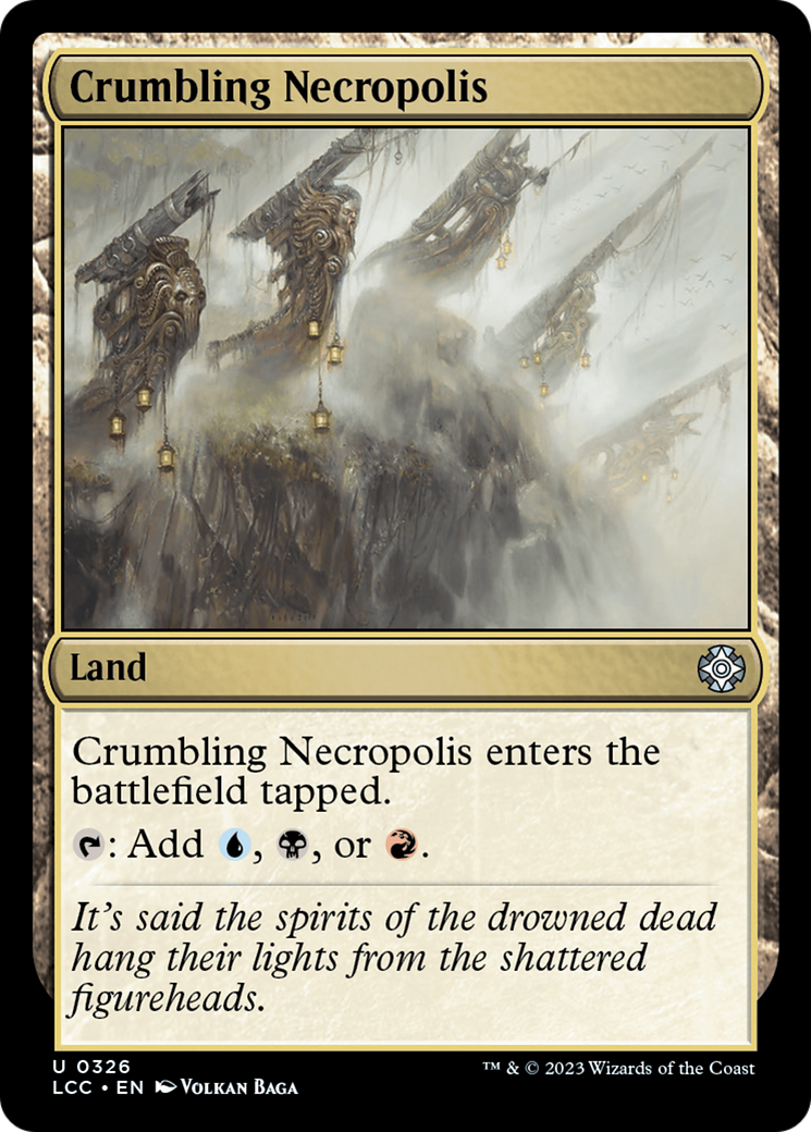 Crumbling Necropolis [LCC - 326]