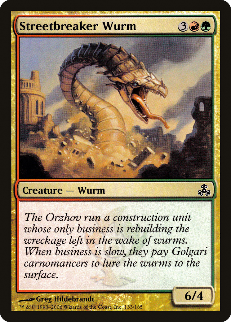 Streetbreaker Wurm [GPT - 133]