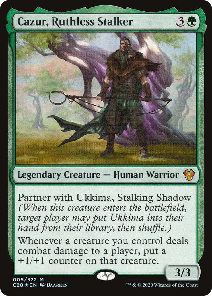 Cazur, Ruthless Stalker [C20 - 5]