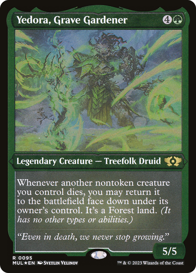 Yedora, Grave Gardener (Foil Etched) [MUL - 95]